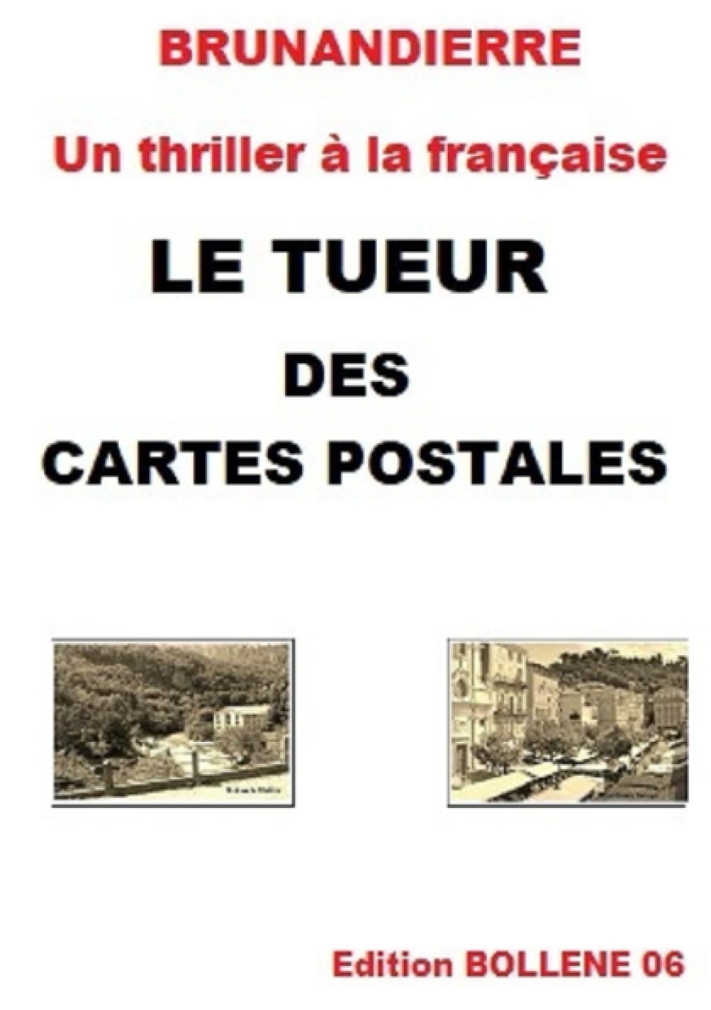 LE TUEUR DES CARTES POSTALES book