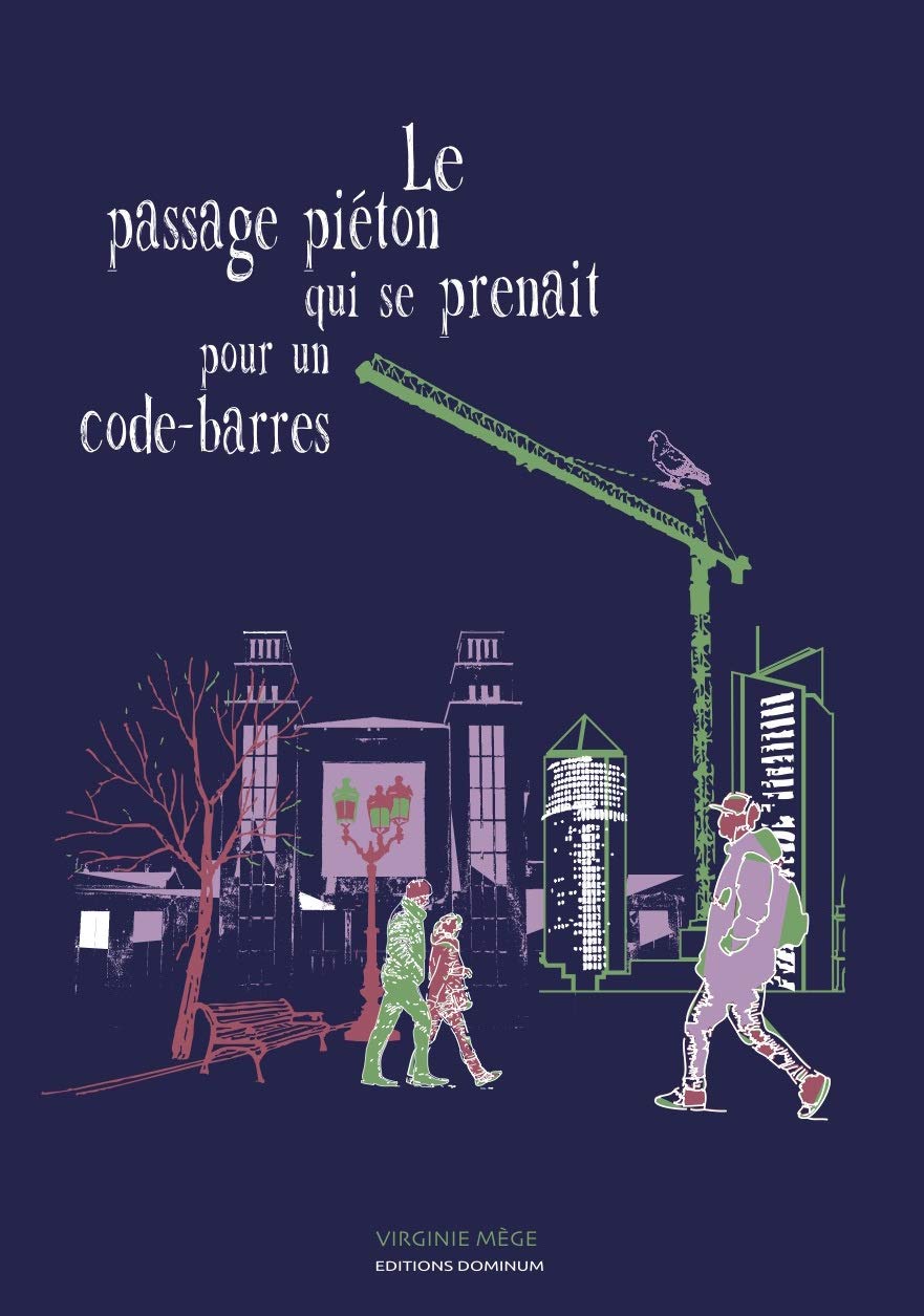 Le passage piéton qui se prenait pour un code-barres Contemporary literature