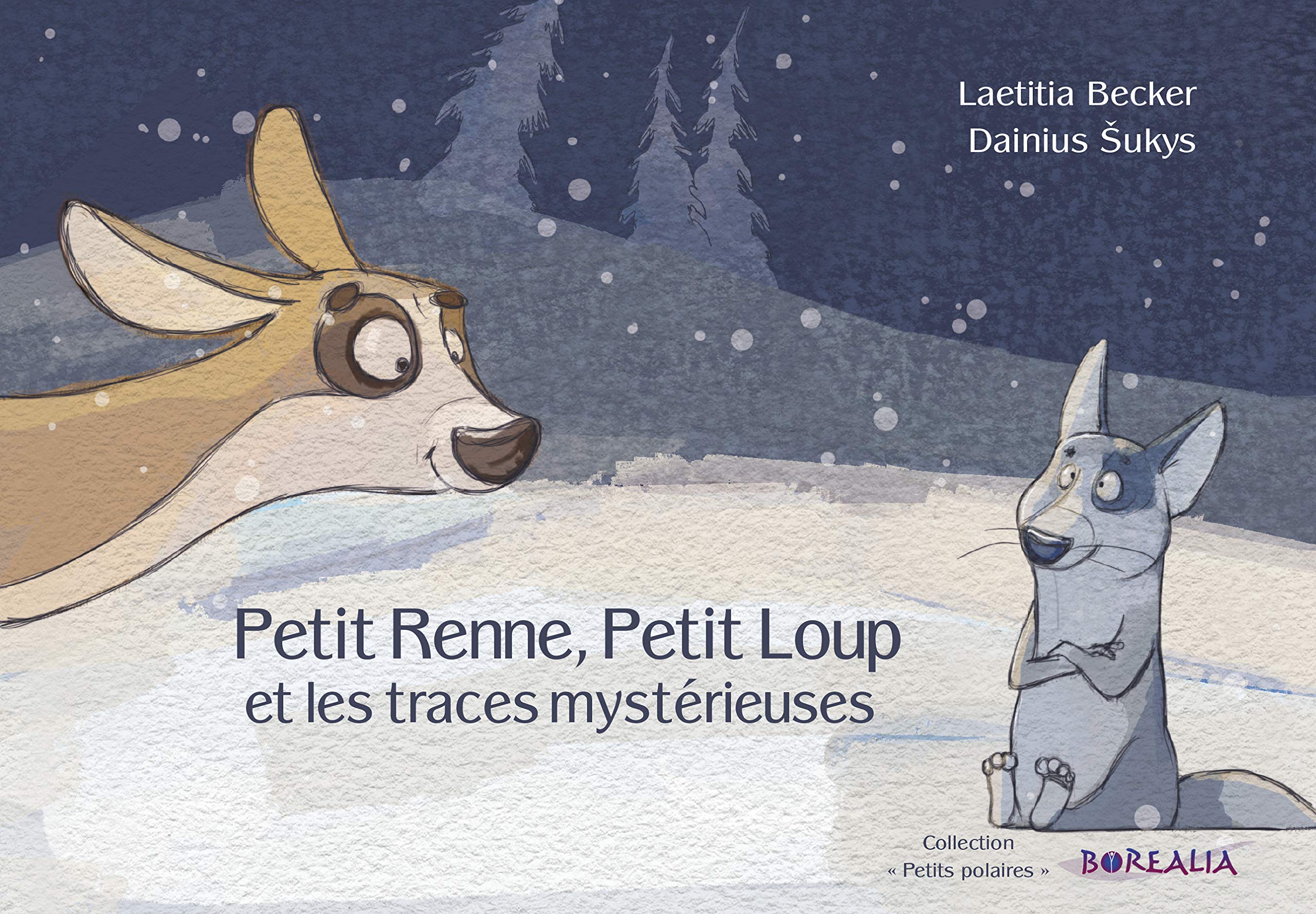 Petit renne, petit loup et les traces mystèrieuses book