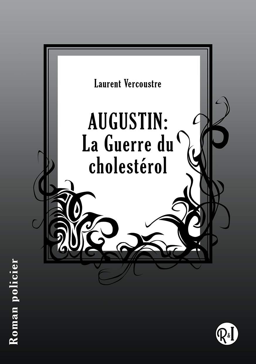 Augustin: La guerre du cholestérol book