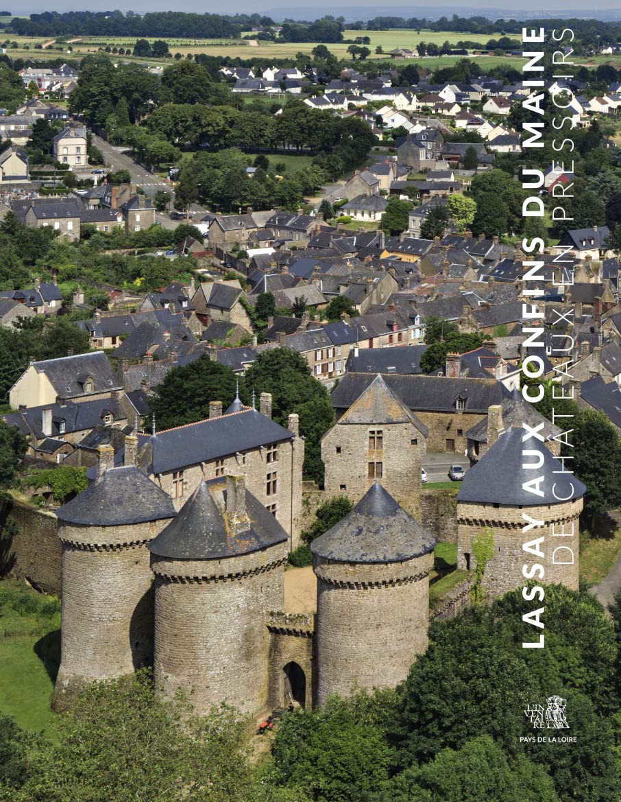 Lassay aux confins du Maine: De châteaux en pressoirs book