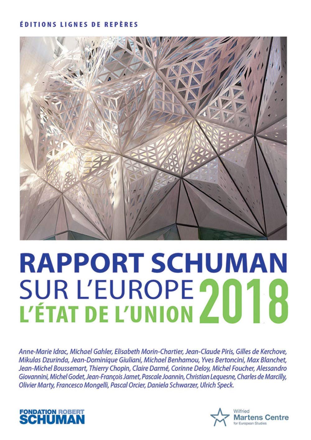 Etat de l'Union 2018 : Rapport Schuman sur l'Europe book