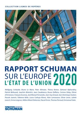Etat de l'Union 2020, rapport Schuman sur l'Europe book