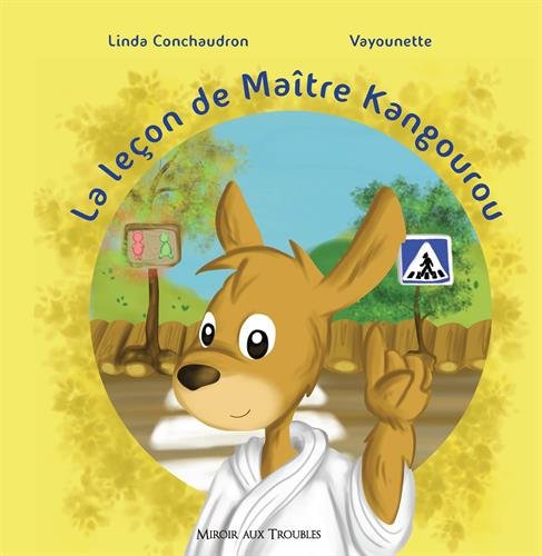 La leçon de maître kangourou : adapté aux lecteurs dyslexiques Books