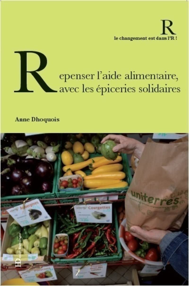 Repenser l'aide alimentaire, avec les épiceries solidaires Books