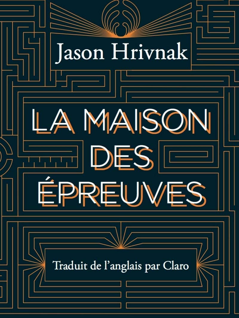 La maison des épreuves book