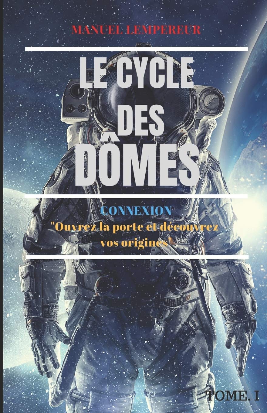 Connexion: Le Cycle des dômes, vol.1 Essays & Short Stories