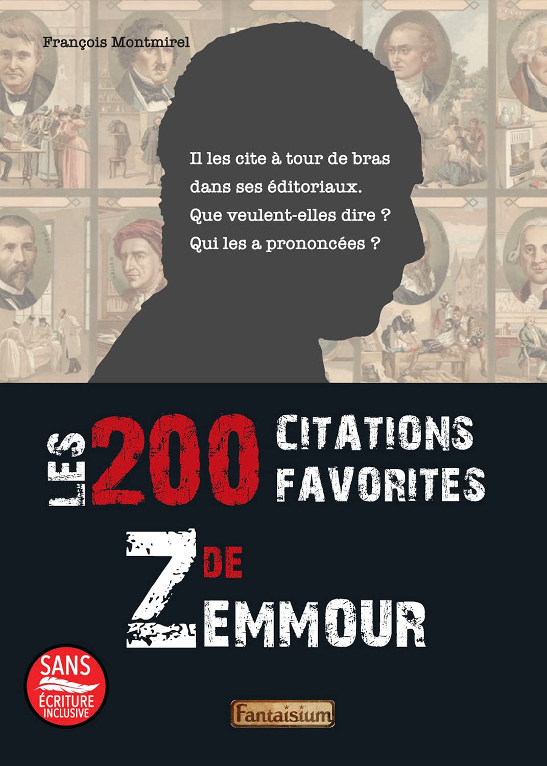 Les 200 citations favorites de Zemmour book