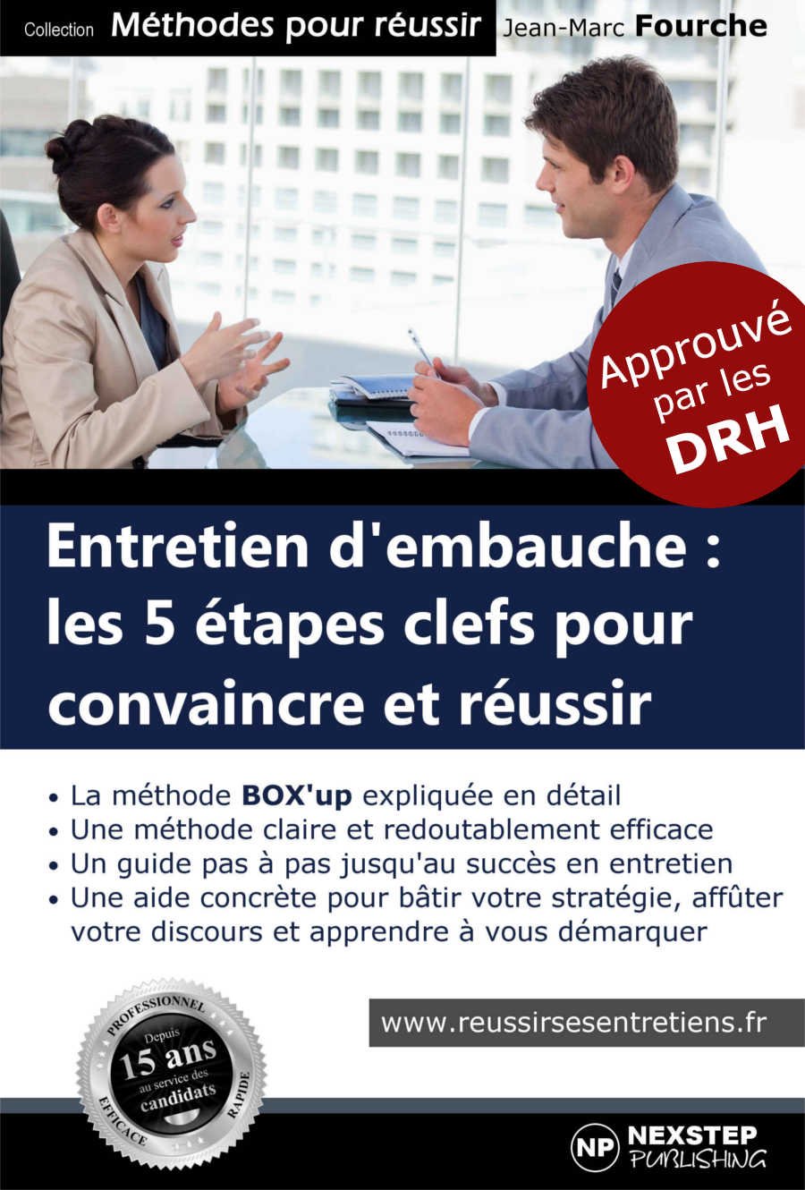 Entretien d'embauche : les 5 étapes clefs pour convaincre et réussir Books