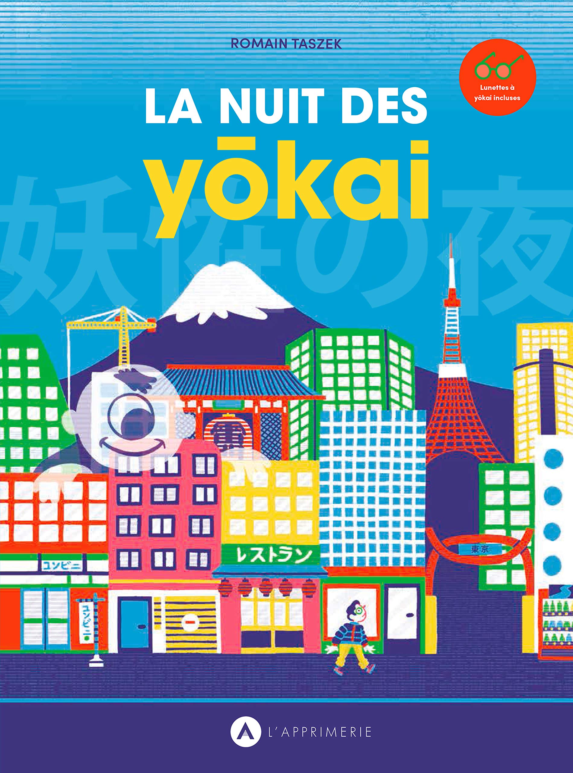 La nuit des yōkai: Avec des lunettes à yōkai book