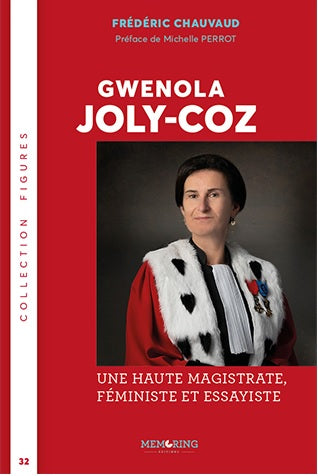 Gwenola Joly-Coz : une haute magistrate, féministe et essayiste book