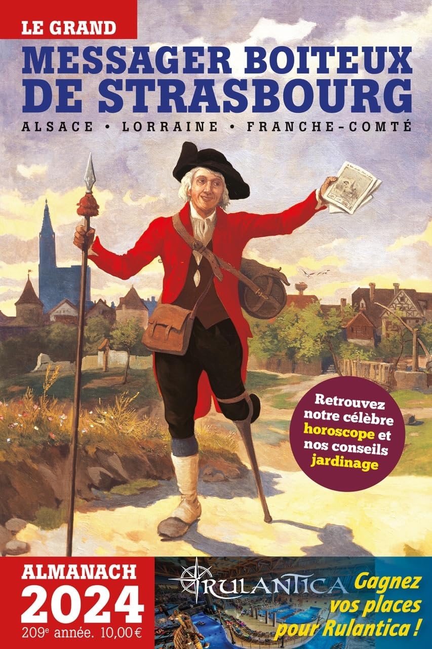 Le grand messager boiteux de Strasbourg: Almanach book