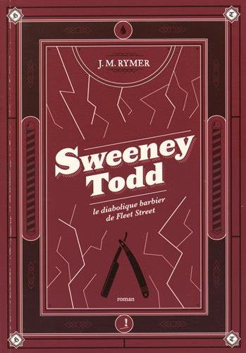 Sweeney Todd : le diabolique barbier de Fleet Street Books