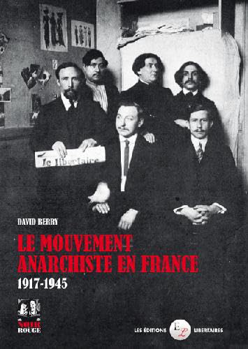 Le mouvement anarchiste en France 1917-1945 Film, Art & Culture
