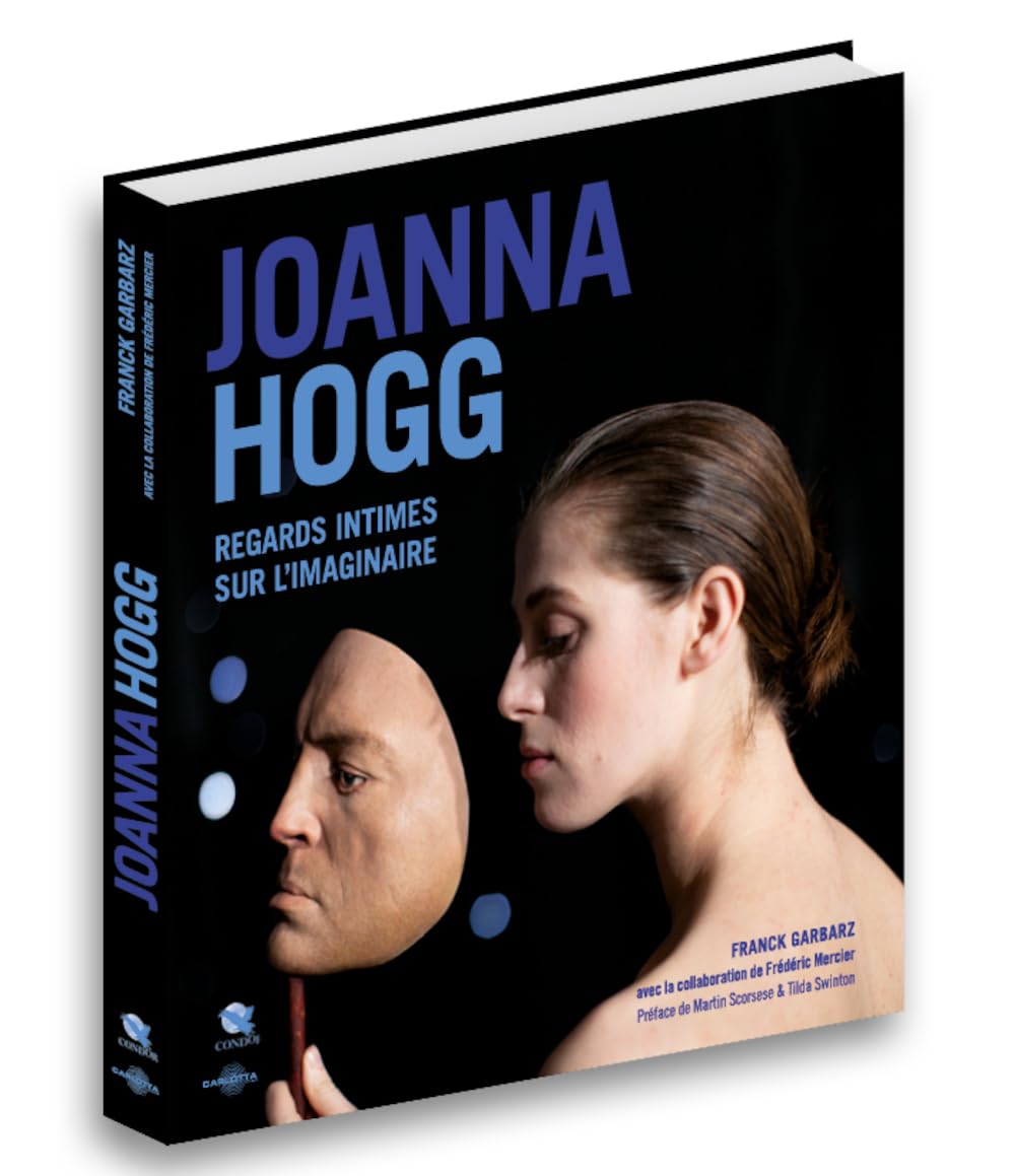Joanna Hogg, regards Intimes sur l'Imaginaire book