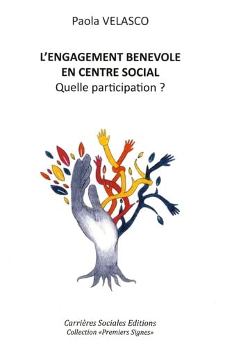 L’engagement bénévole en centre social: Quelle participation ? Books