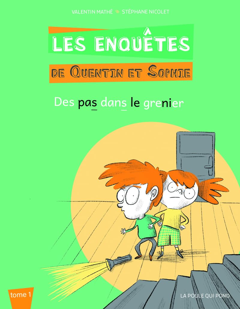 Les enquêtes de Quentin et Sophie - Tome 01 Des pas dans le grenier (01) Novels & Short Stories
