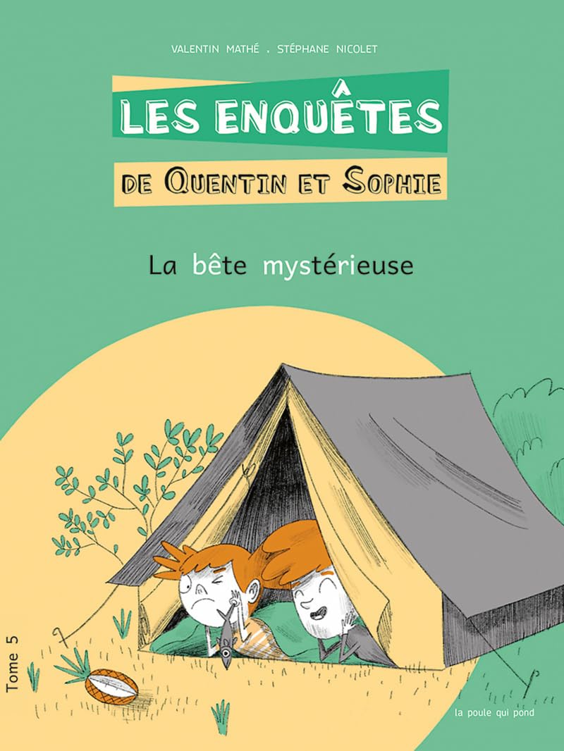 Les enquêtes de Quentin et sophie tome 5 - la bête mystérieuse book