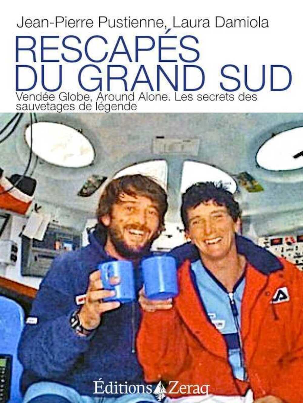 Rescapes du Grand Sud, Vendée Globe, Around Alone. les Secrets des Sauvetages de Légende Leisure & Fun