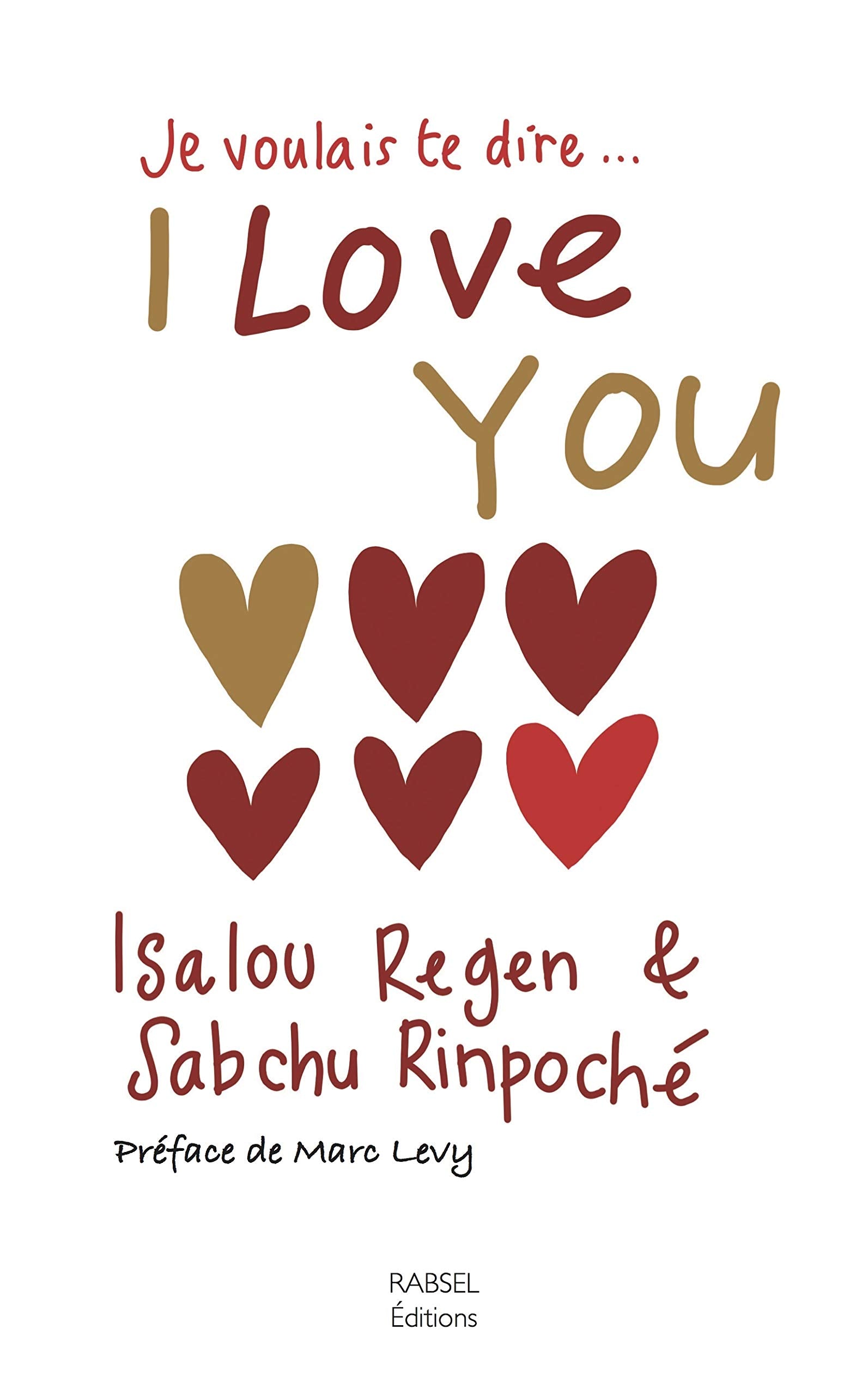 Je voulais te dire I love you book