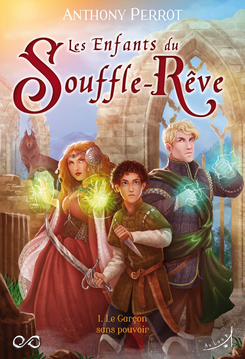 Les Enfants du Souffle-Reve T1 : le Garcon Sans Pouvoir book