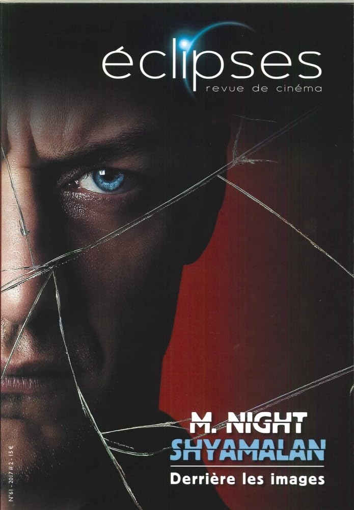 Eclipses N 61 M. Night Shyamalan Derrière les Images Decembre 2017 book