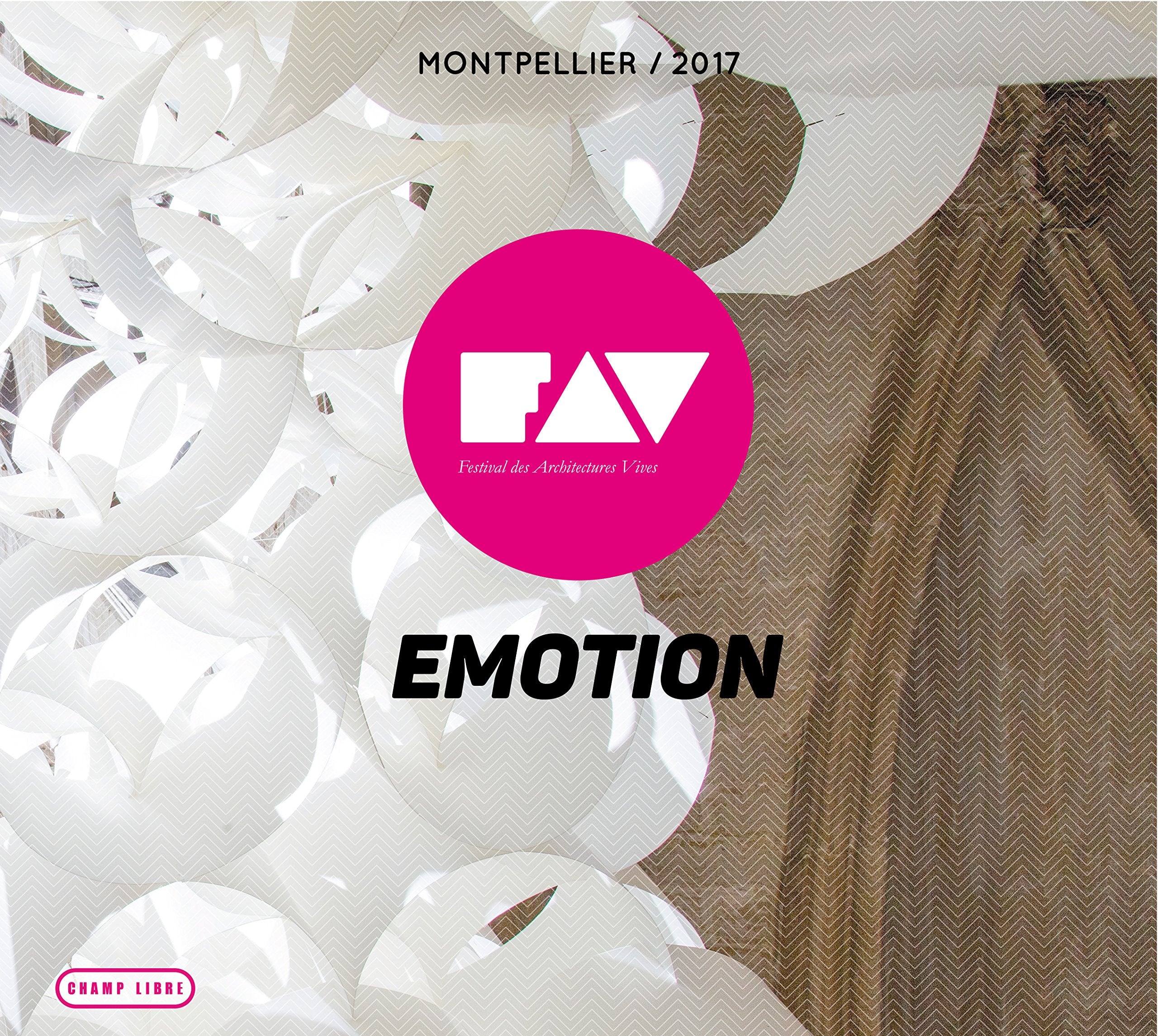 Festival des Architectures Vives - Émotion Books