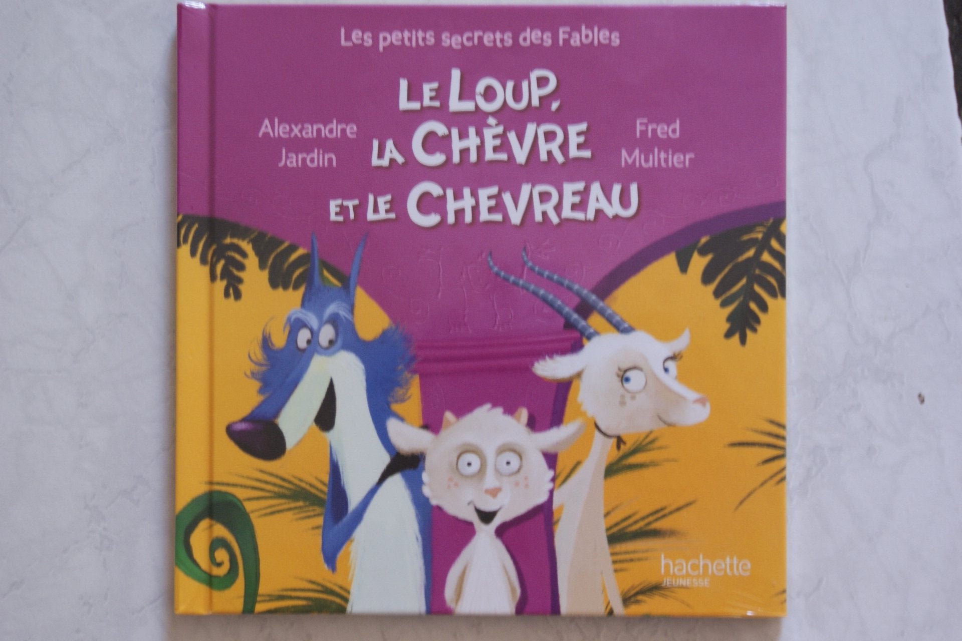 Le loup, la ch�vre et le chevreau Books