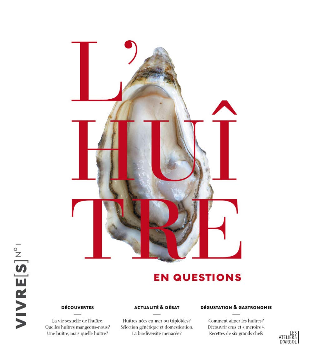 VIVRE(S) N°1 - L'HUITRE EN QUESTIONS Leisure, Home & Garden