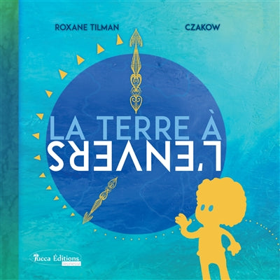 Product Image: La Terre à l'envers