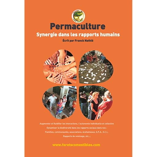 Synergie dans les rapports humains: Permaculture book