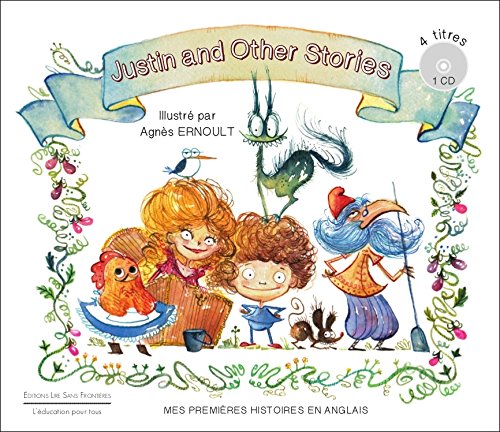 Justin and Other Stories / 4 Titres Interieurs 1cd / Mes Premieres Histoires en Anglais book