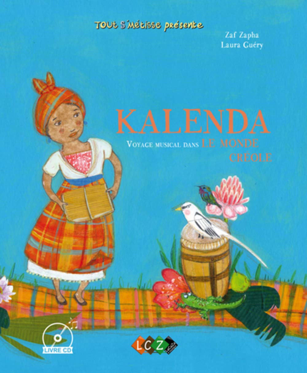 Kalenda, Voyage Musical Dans le Monde Creole: Voyage musical dans le monde créole Tiptoi & Games