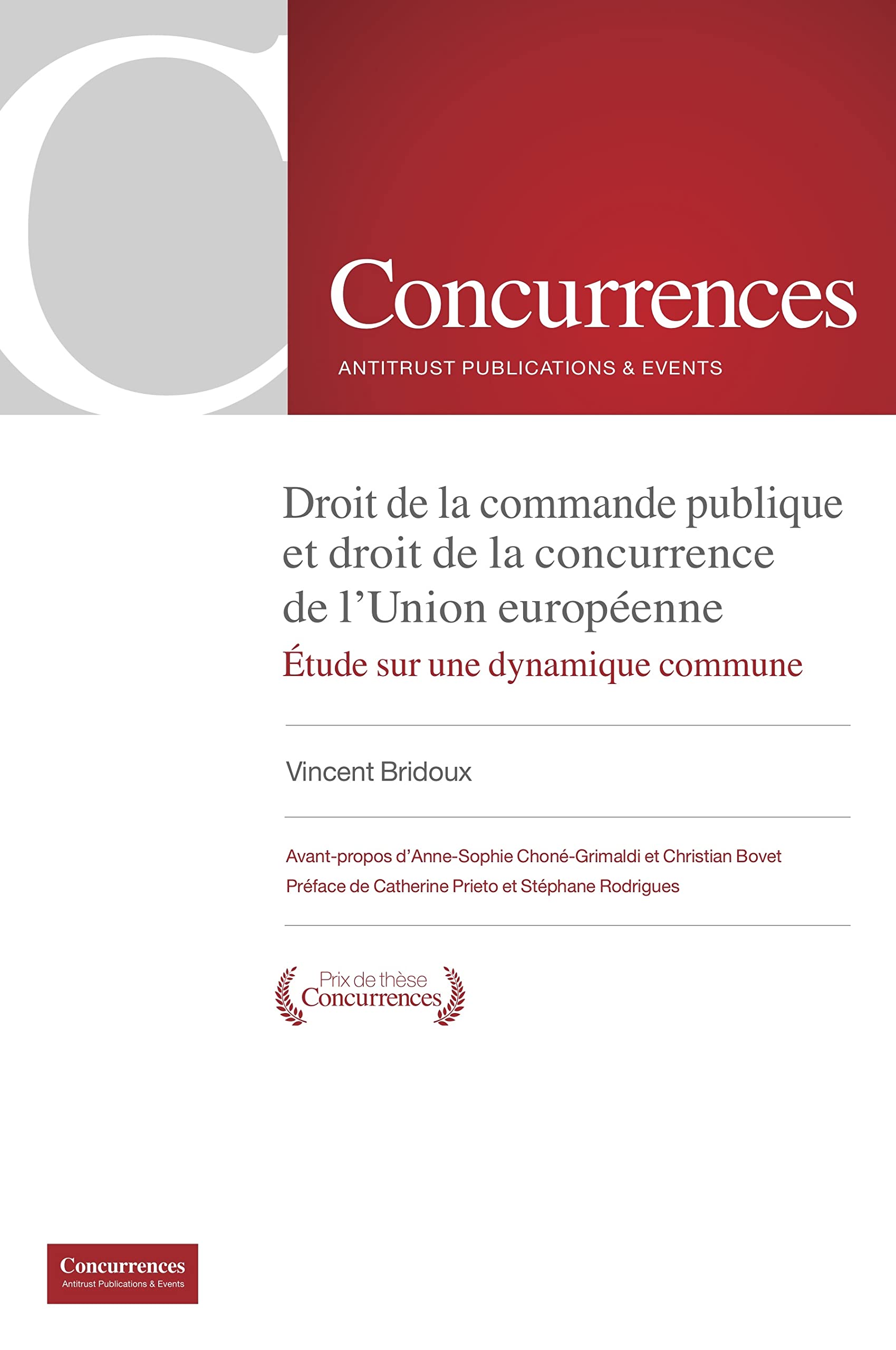 Droit de la commande publique et droit de la concurrence de l'Union européenne: Etude sur une dynamique commune book