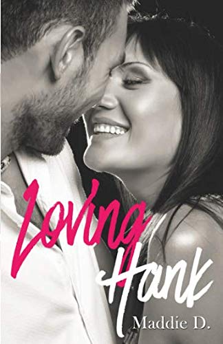 Loving Hank (Sweet Love, Band 3) Humour & Satire