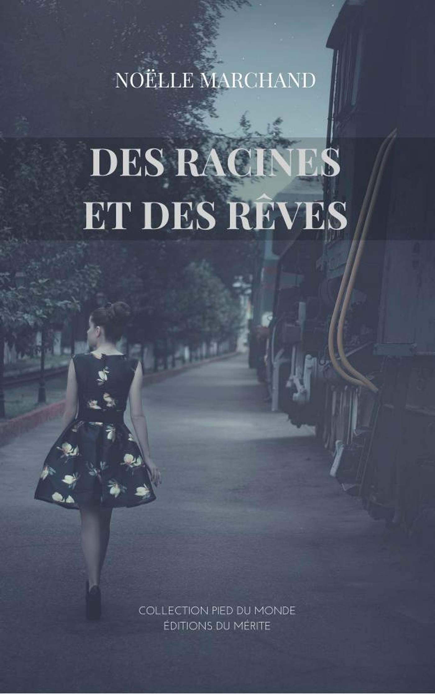 Des racines et des rêves Books