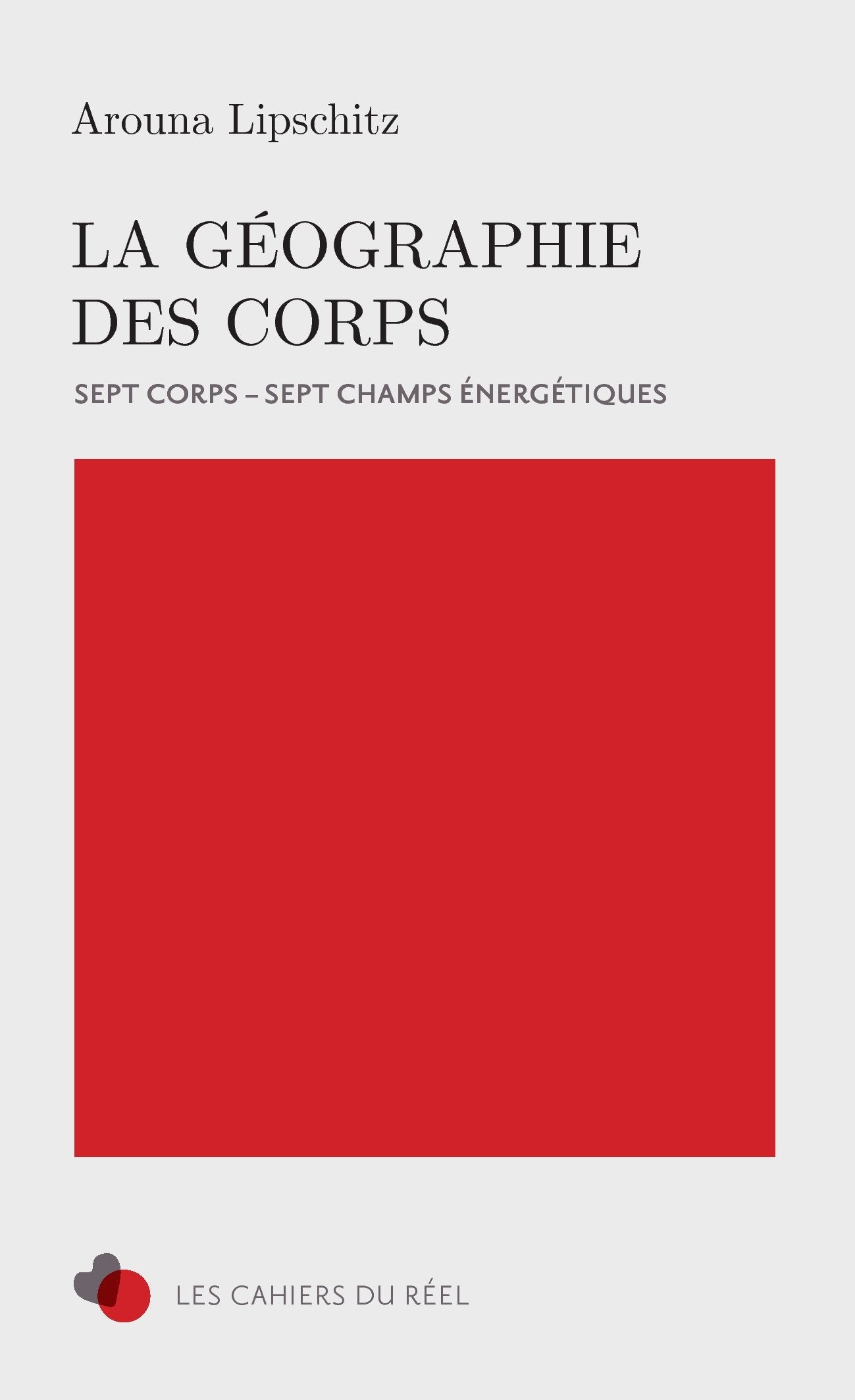 La géographie des corps: Sept corps - Sept champs énergétiques Health, Nutrition & Fitness