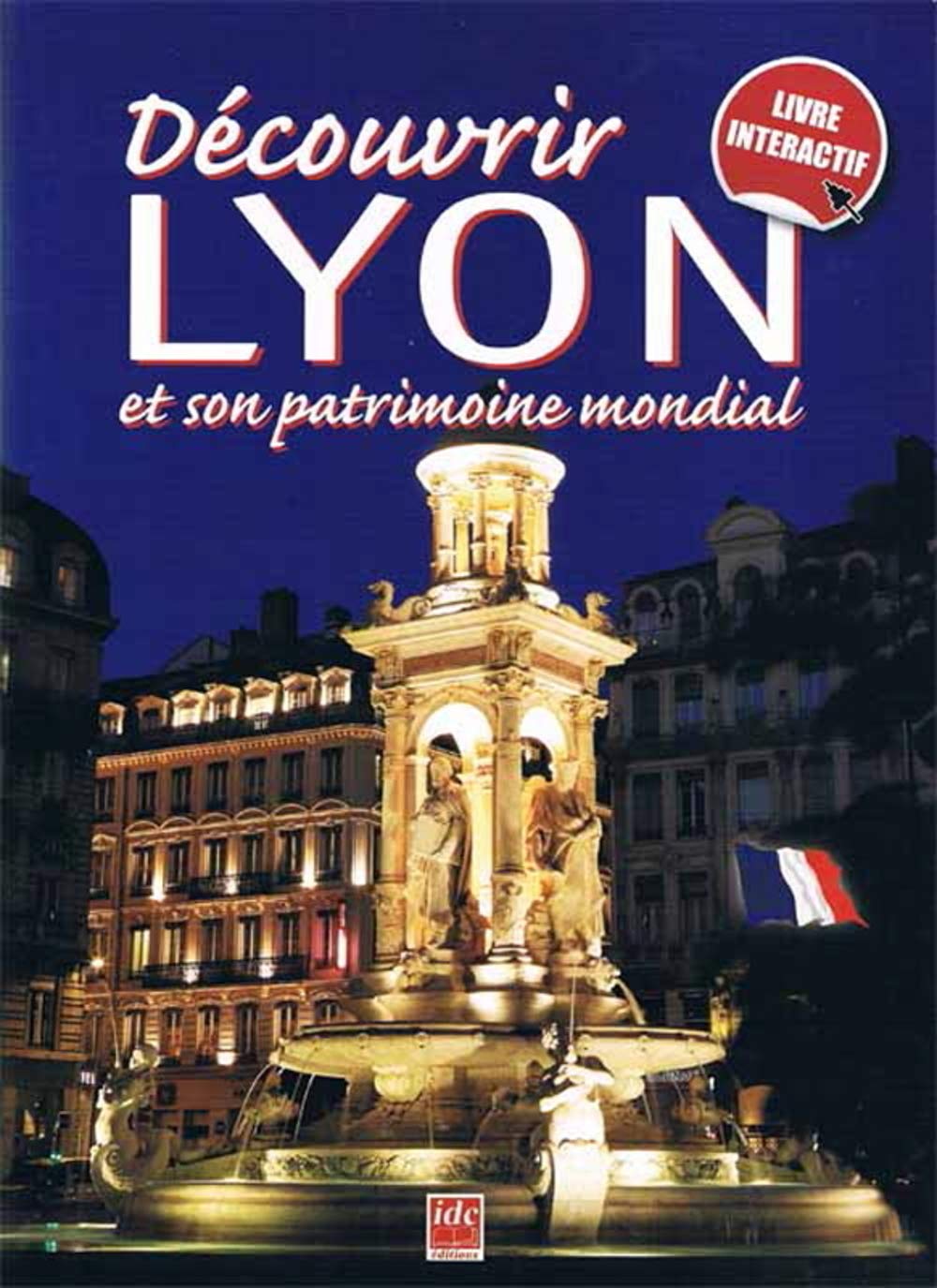 Découvrir Lyon et son patrimoine mondial Geology & Geography