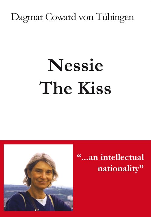 Nessie the Kiss Essays & Short Stories