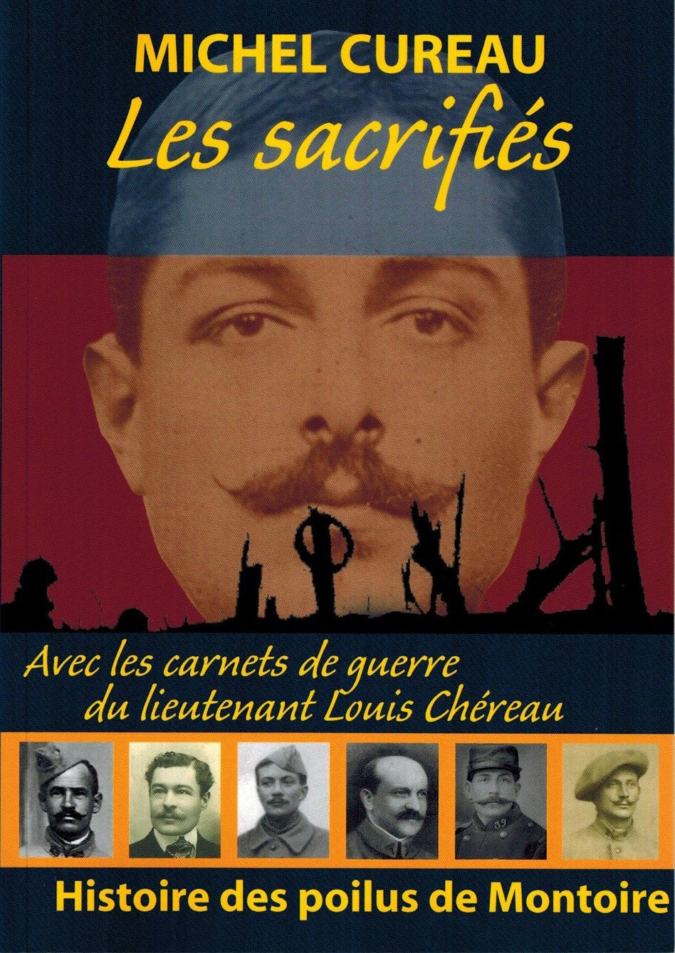 Les sacrifiés. Histoire des poilus de Montoire Books