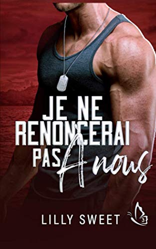 Je ne renoncerai pas à nous book