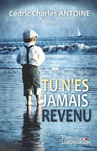 Tu n'es jamais revenu book