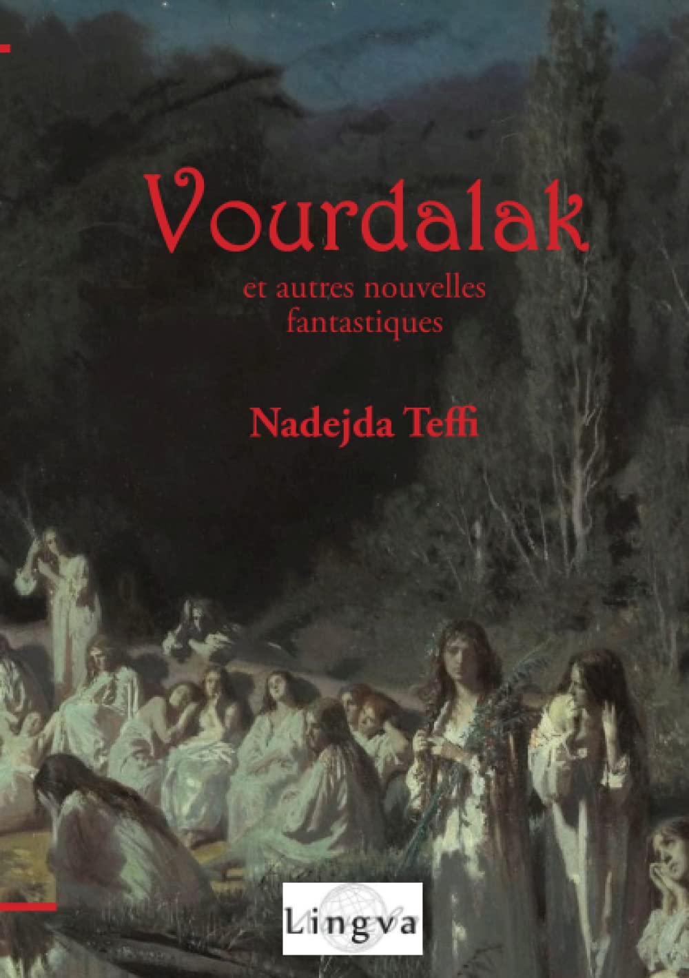 Vourdalak et autres nouvelles fantastiques book