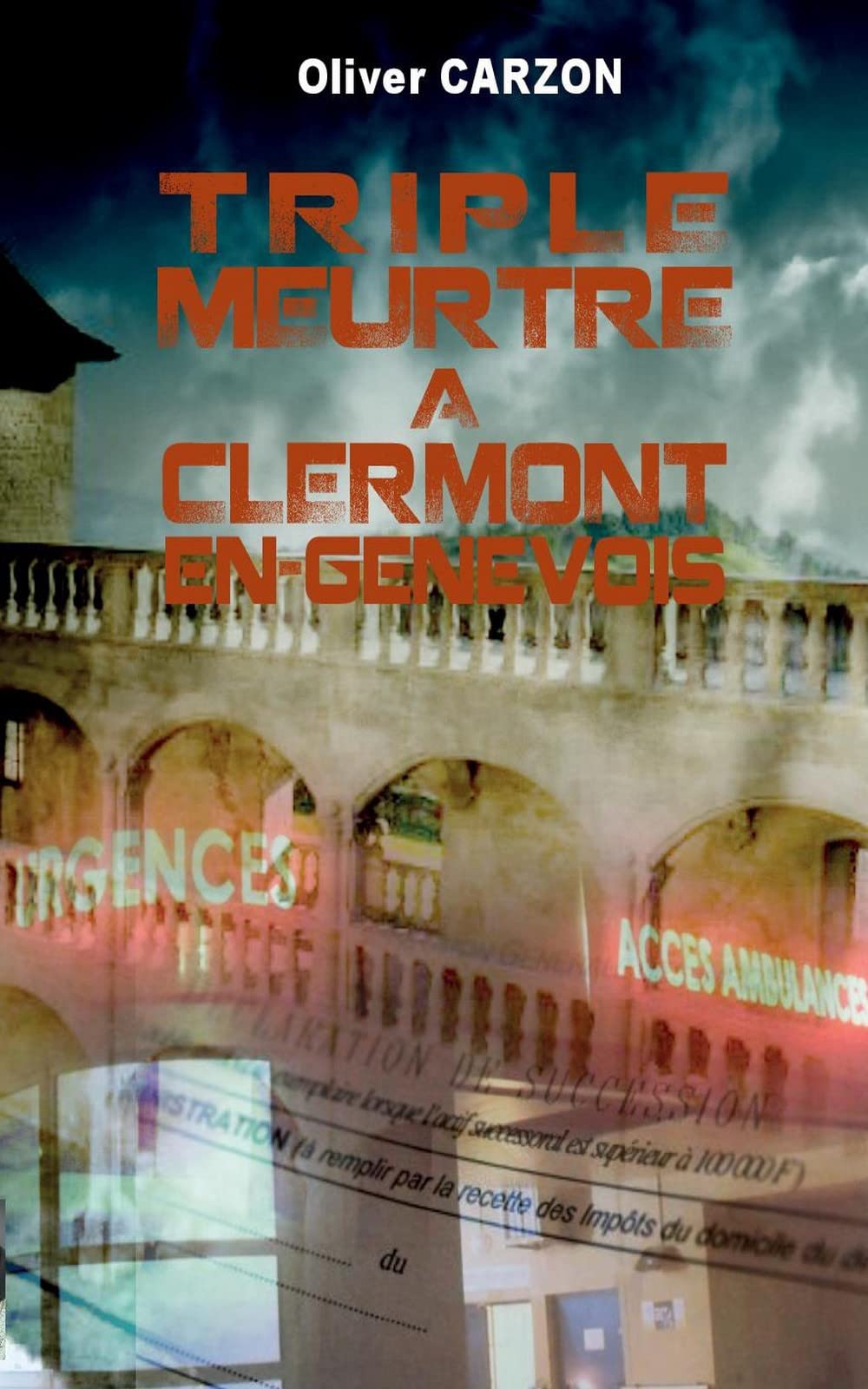 Triple Meurtre à Clermont-en-Genevois book