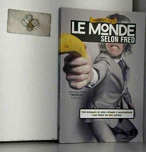 La Tribune de Fred 3 - Le monde selon Fred Books
