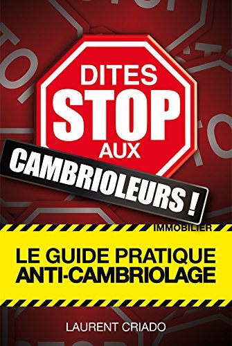 Le guide pratique anti-cambriolage book