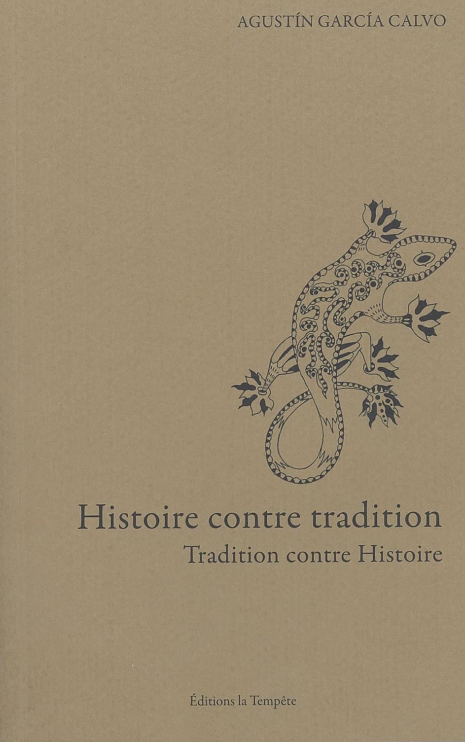 Histoire contre tradition: Tradition contre histoire book