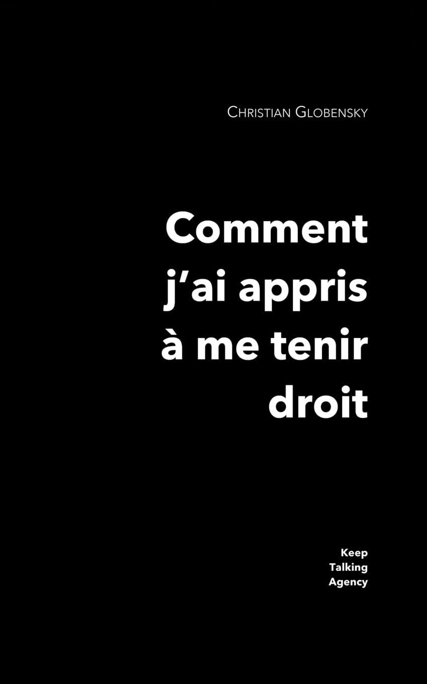 Comment j'Ai Appris À Me Tenir Droit Business, Finance & Career