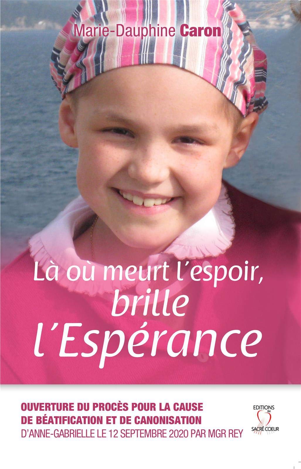 Là où meurt l'espoir, brille l'Espérance Religion & Esotericism