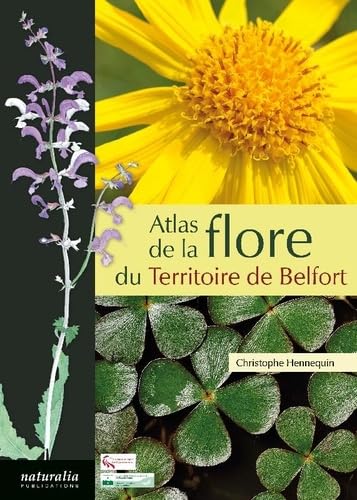 Atlas de la flore du Territoire de Belfort book